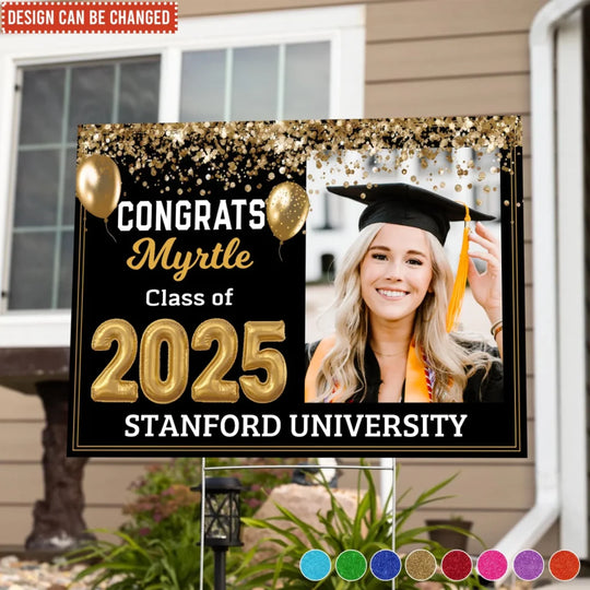 Congrats Class of 2025 - Personalized Yard Sign, Graduation Celebration Home Decor