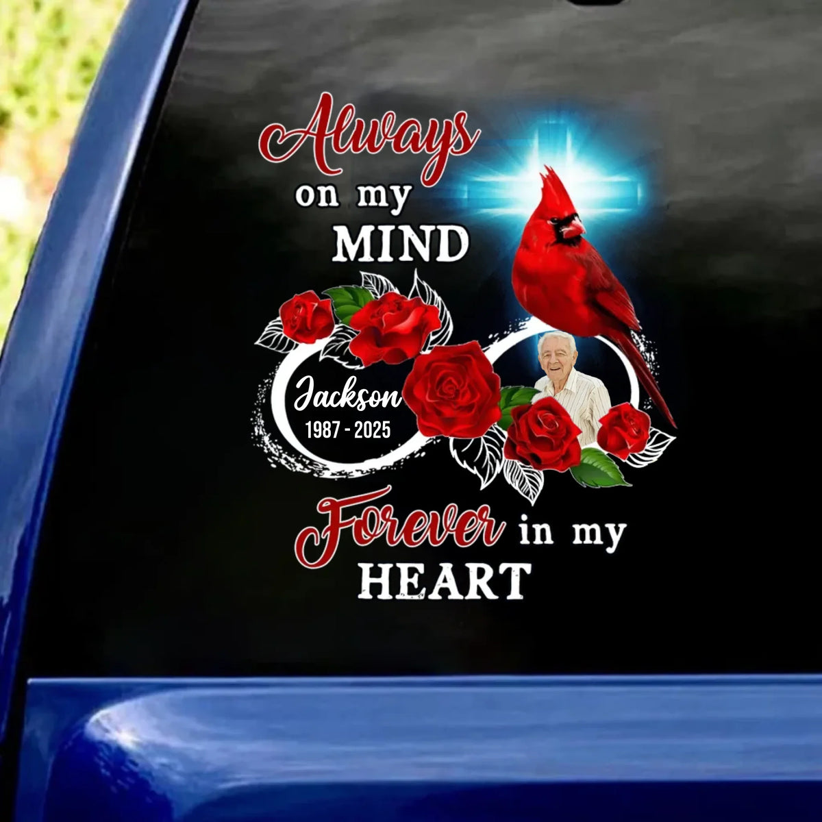 Always On My Mind Forever In My Heart  - Personalized Decal, Memorial Decal, Loss Of Loved One Gift