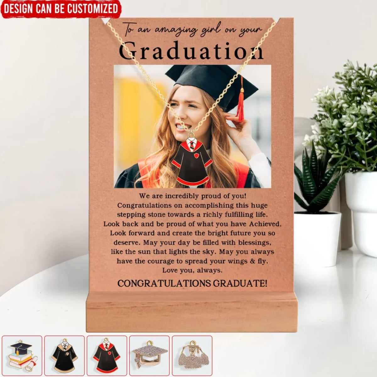 We Are Incredibly Proud Of You - Personalized Wooden Table with Necklace, Gift for Graduation