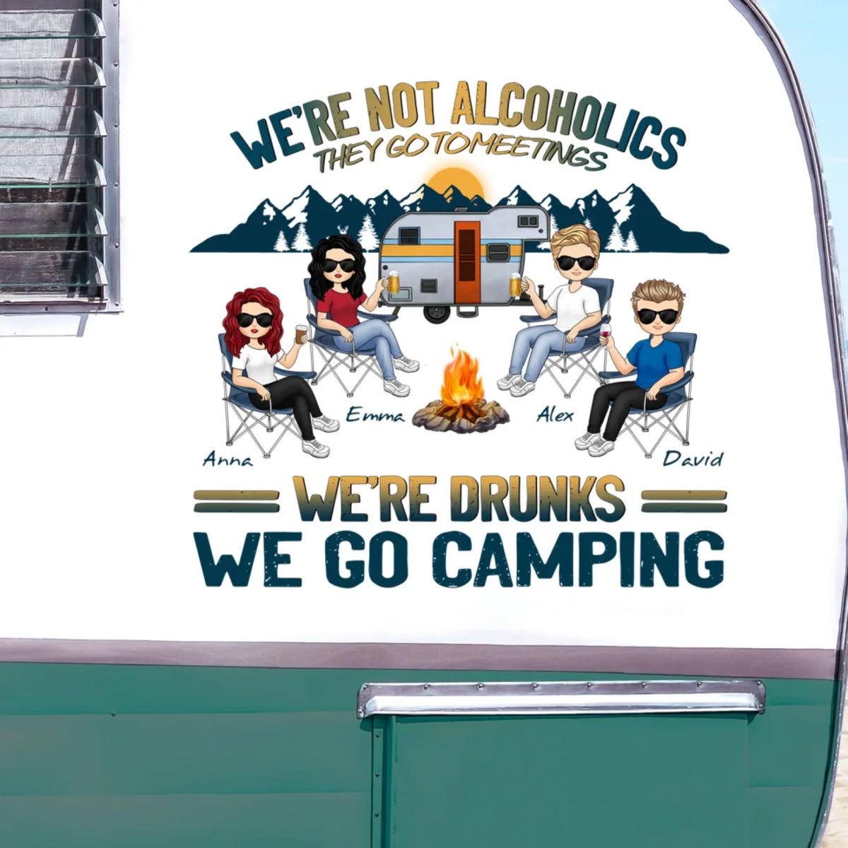 We’re Drunks We Go Camping - Personalized Decal, Camping Gift, Camping Decor