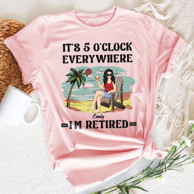 It’s 5 O’clock Everywhere I’m Retired mk 1