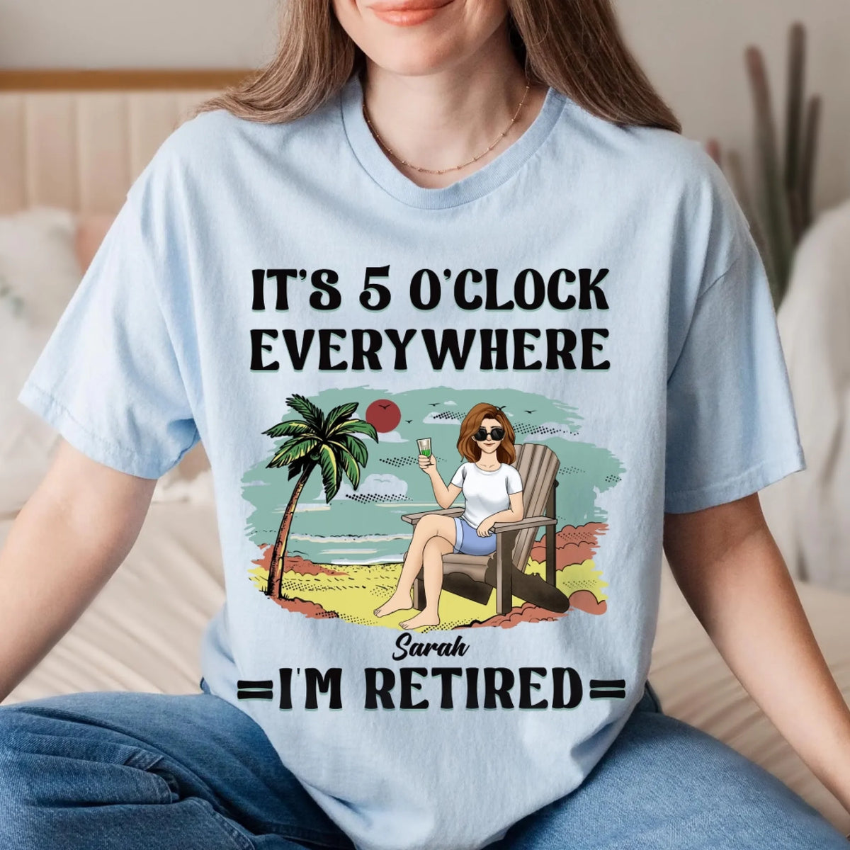 It’s 5 O’clock Everywhere I’m Retired mk 2