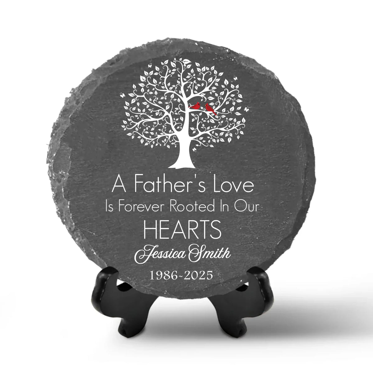 A Father's Love Is Forever Rooted In Our Hearts - Personalized Memorial Stone, Memorial Gift