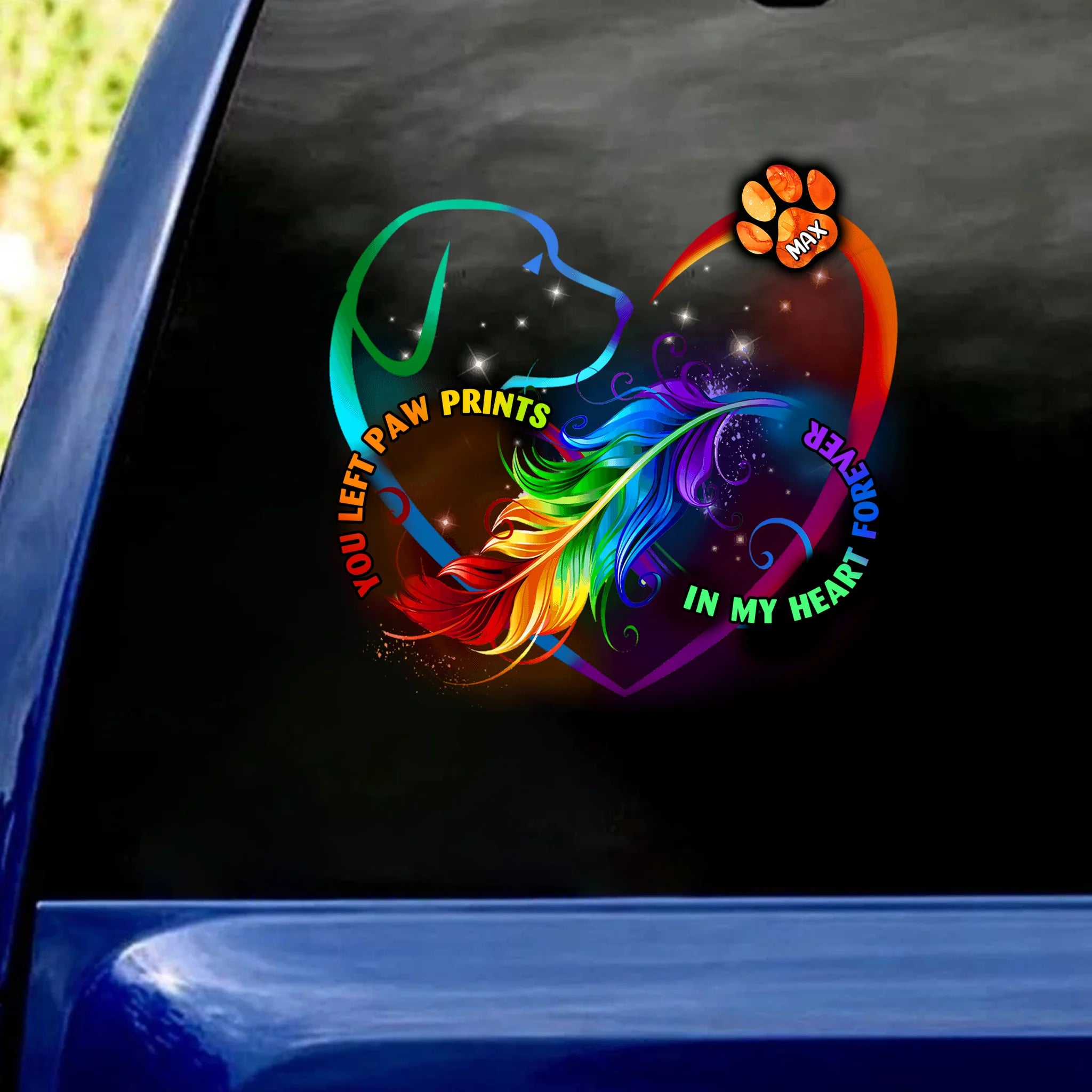 Memorial You Left Paw Prints In My Heart Forever - Personalized Decal, Gift For Dog Lovers, Memorial For Loss Of Pet
