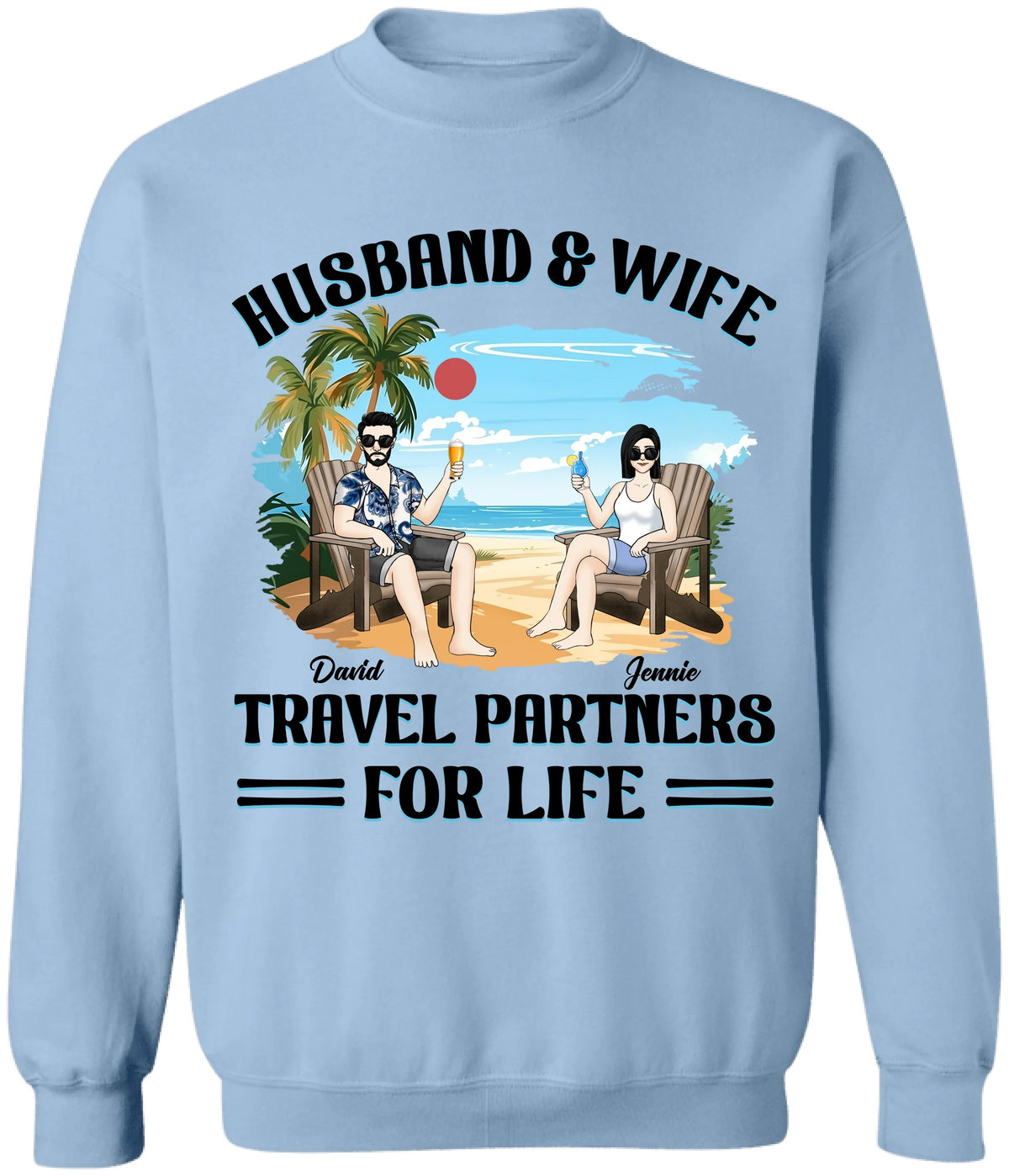 Husband And Wife Travel Partners For Life - Personalized T-Shirt, Summer Gift, Beach Traveling Couple