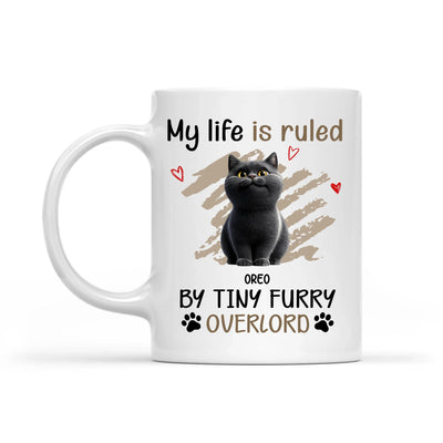 My Life Is Ruled By Tiny Furry Overlords - Personalized Mug, Gift For Cat Mom, Cat Dad