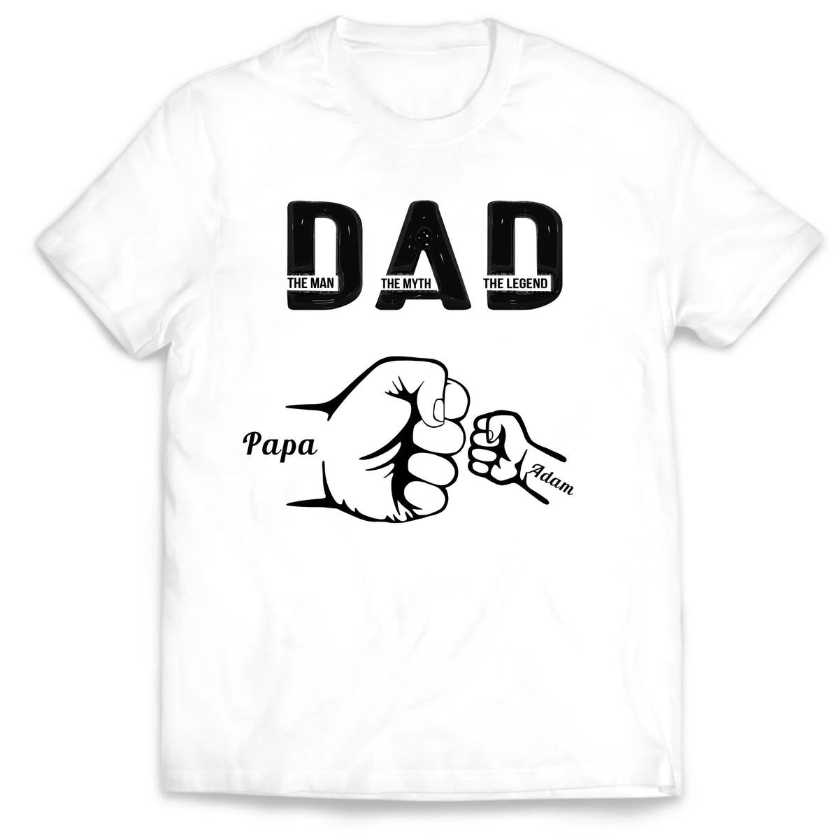 Dad The Man The Myth The Legend - Personalized T-Shirt, Father's Day Gift for Dad/Husband
