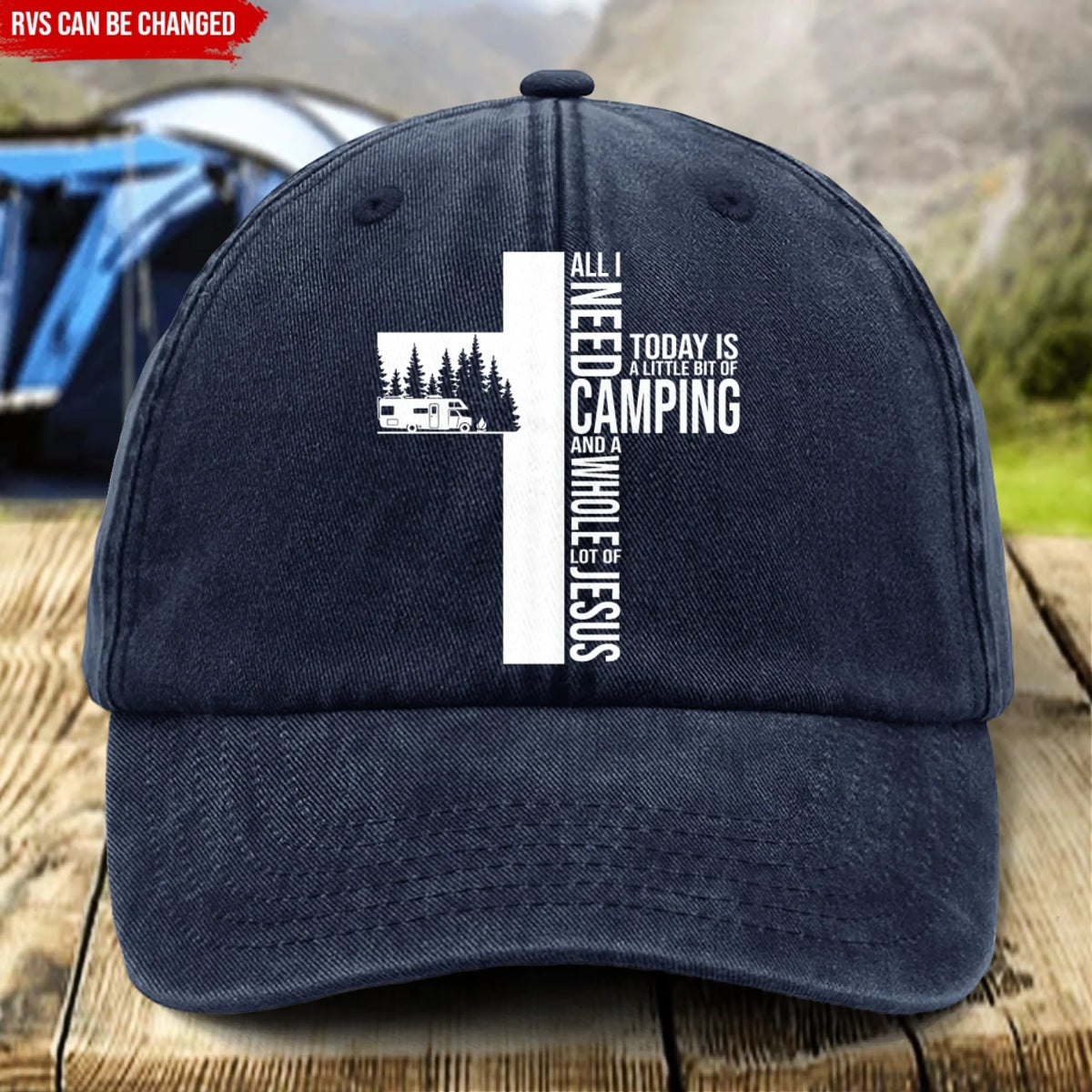 All Need Today is A Little Bit Of Camping And A Whole Lot Of Jesus - Personalized Vintage Washed Denim Baseball Cap, Camping Cap