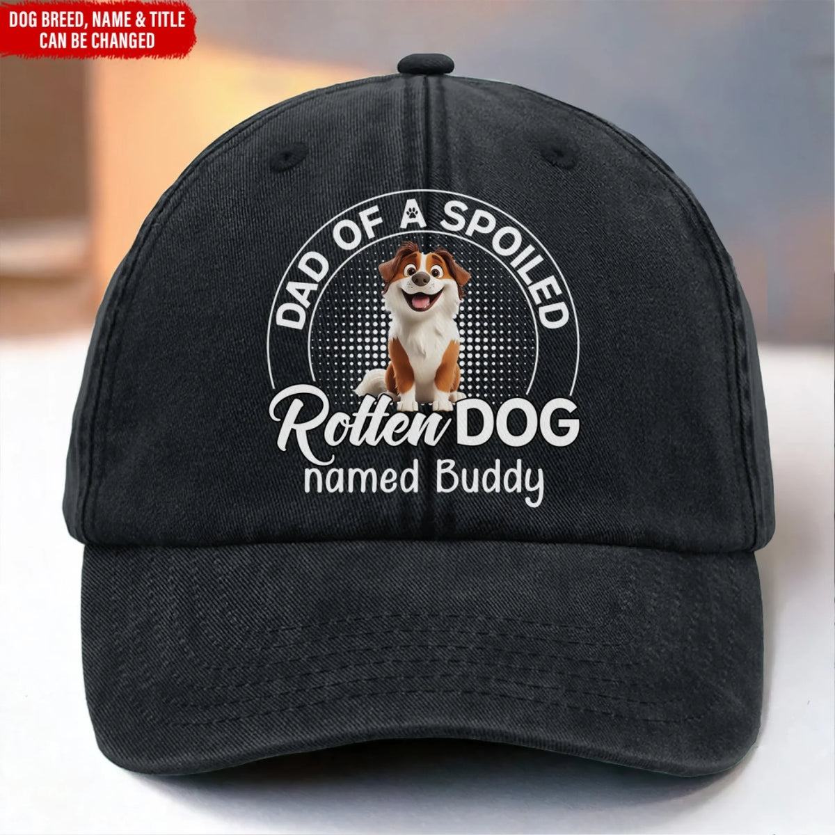 Dad Of Spoiled Rotten Dog mk ads