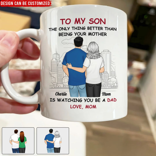 Mom To My Son - Personalized Mug, Gift From Mom, Father's Day, Gift For Son