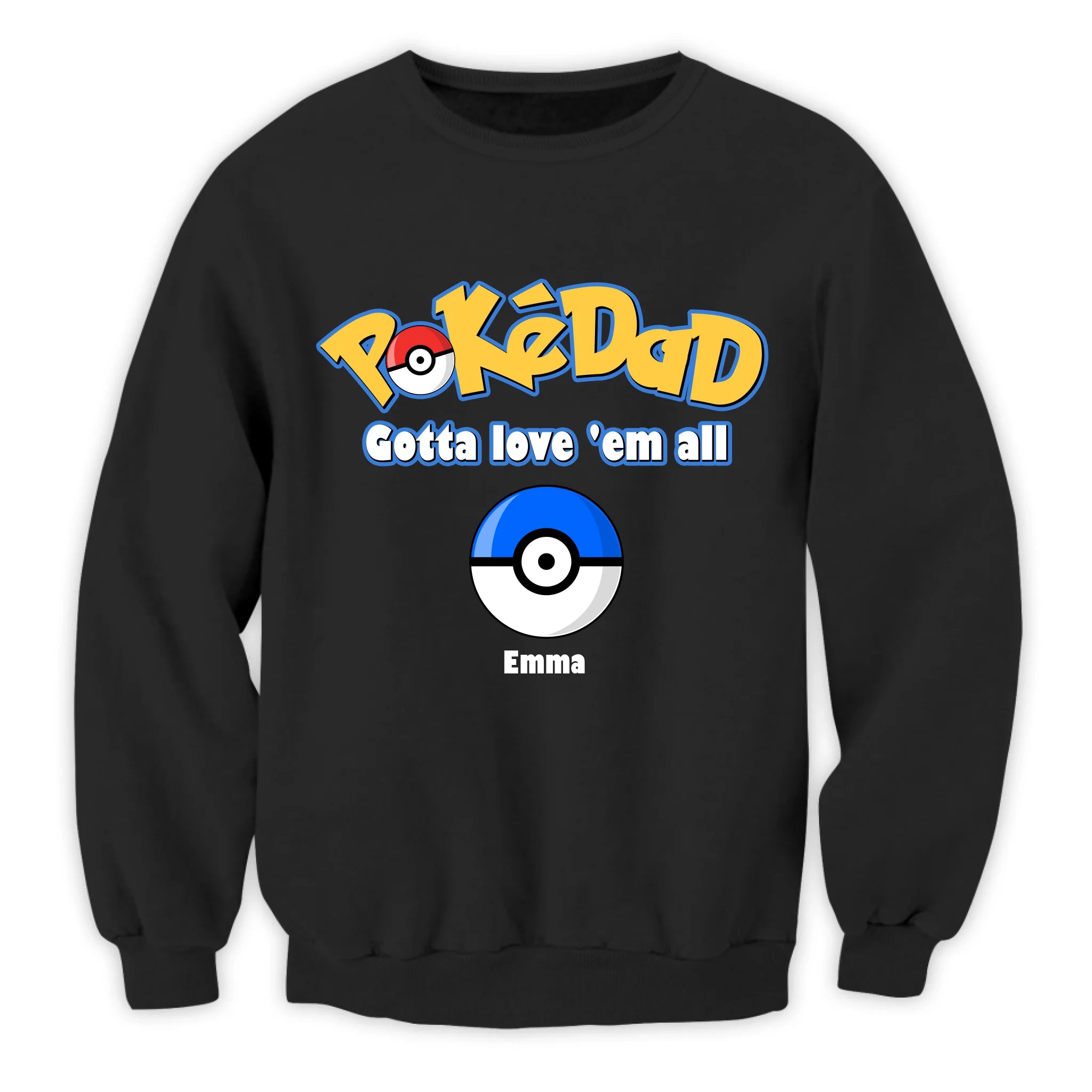Pokédad Gotta Love 'em all - Personalized T-shirt, Gift For Dad
