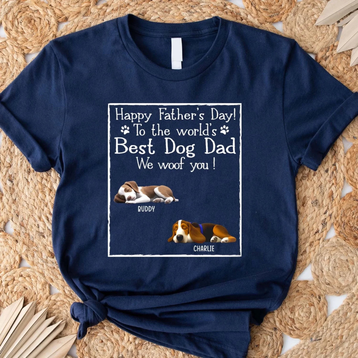 To The World's Best Dog Dad I Woof You - Personalized T-Shirt, Gift For Dog Lover