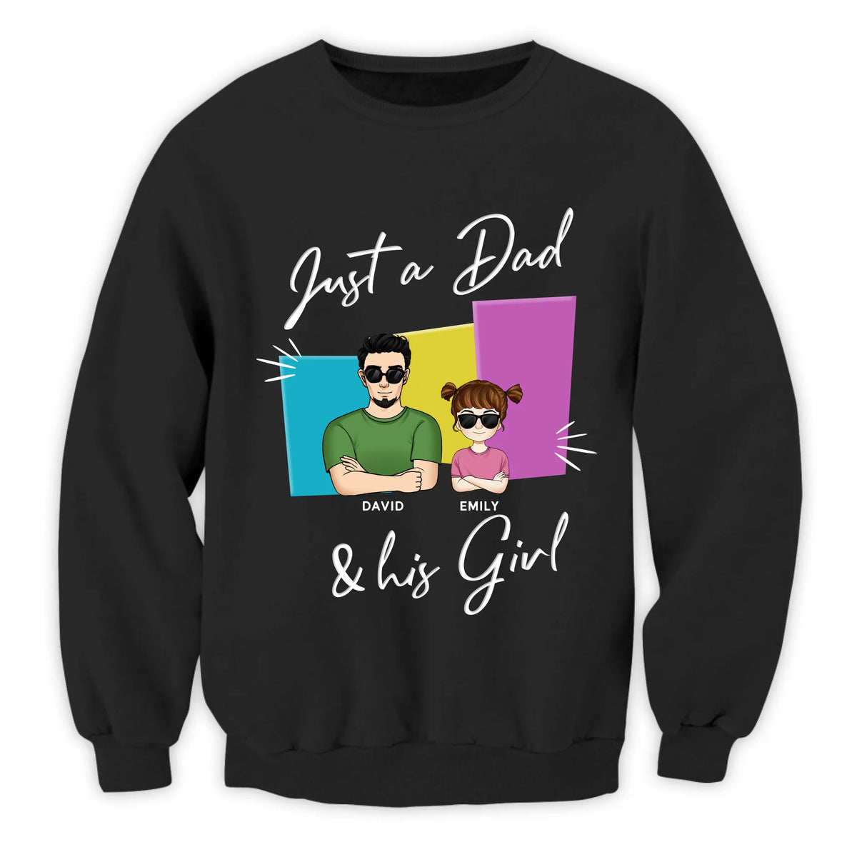 Just A Dad And His Girl - Personalized T-Shirt, Funny Gift for Dad From Daughter, Father's Day Gift