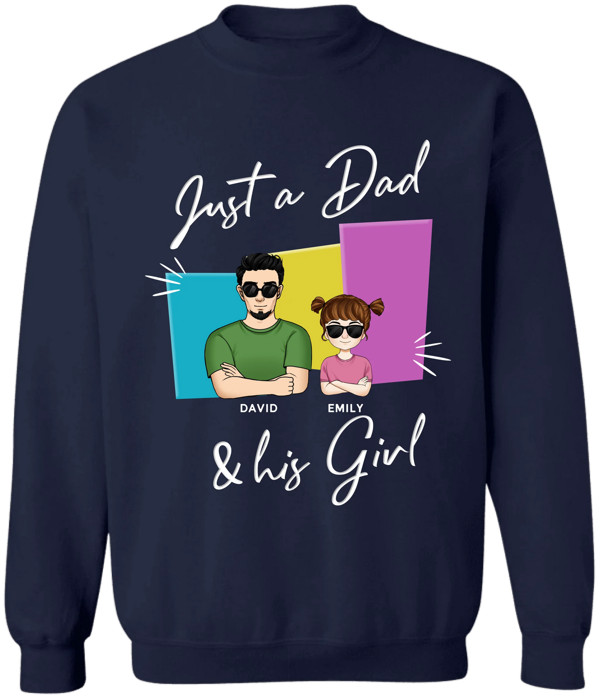Just A Dad And His Girl - Personalized T-Shirt, Funny Gift for Dad From Daughter, Father's Day Gift