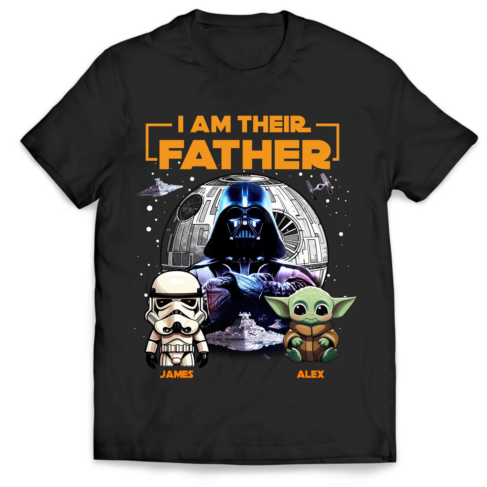 I Am Their Father - Personalized T-Shirt, Custom Dad Shirt, Best Dad Ever Shirt