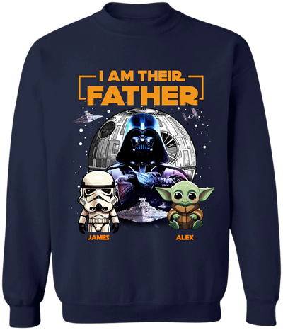 I Am Their Father - Personalized T-Shirt, Custom Dad Shirt, Best Dad Ever Shirt