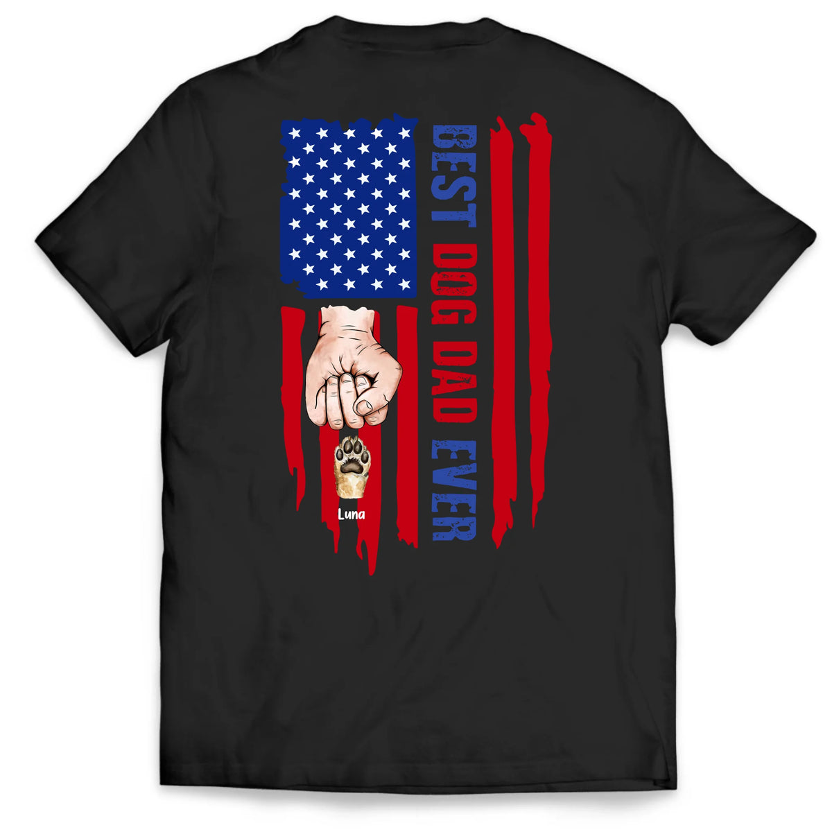 Best Dog Dad Ever Flag Style - Personalized T-Shirt, Gift For Dog Lovers