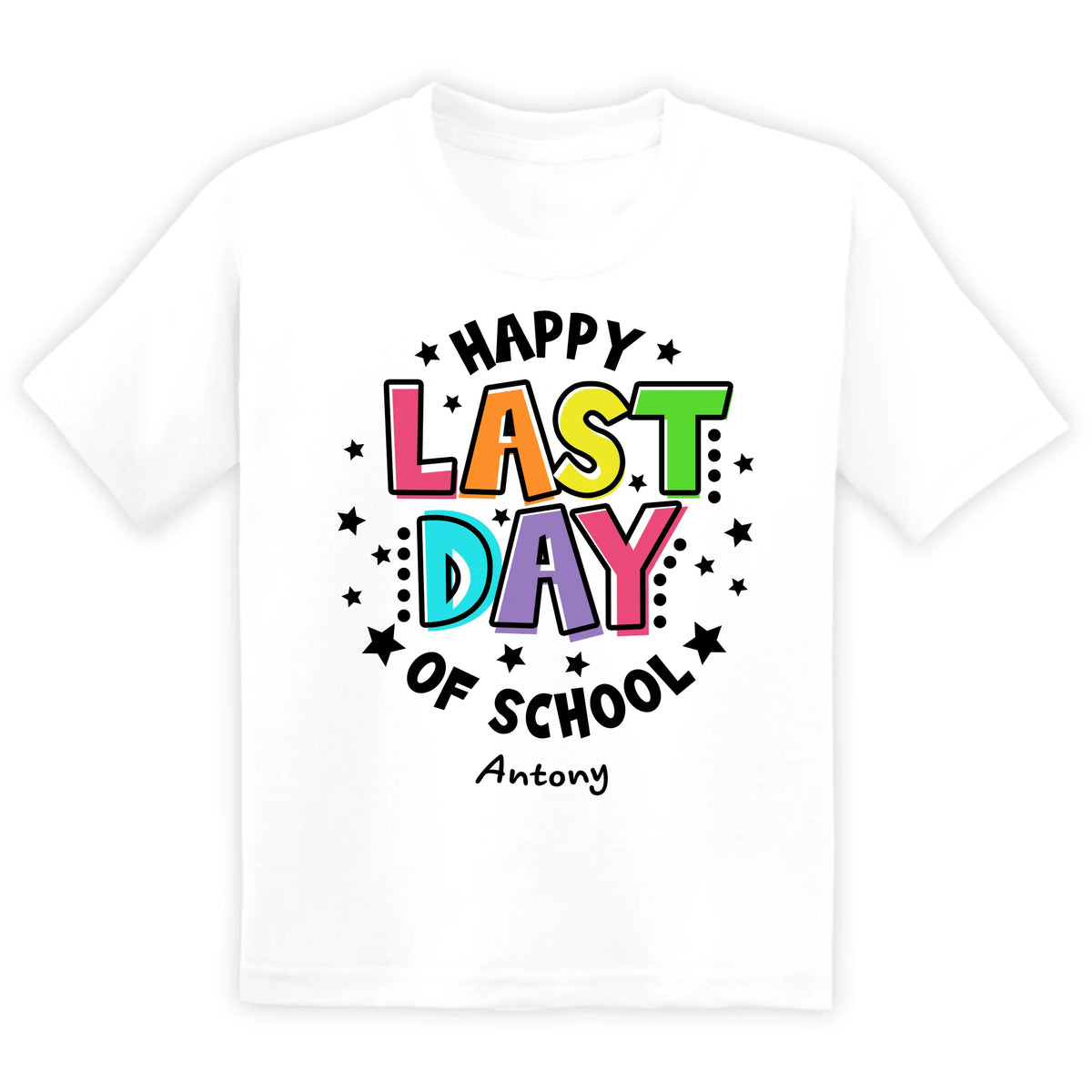 Happy Last Day Of School - Personalized T-Shirt, End of School Shirt, Summer Break Gift