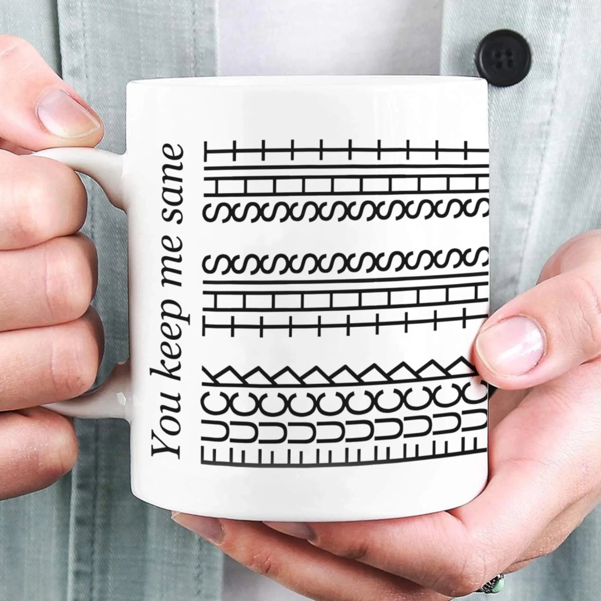 You Keep Me Sane - Personalized Mug, Funny Hidden Message Mug, Gift For Coworkers, Colleagues, Friends