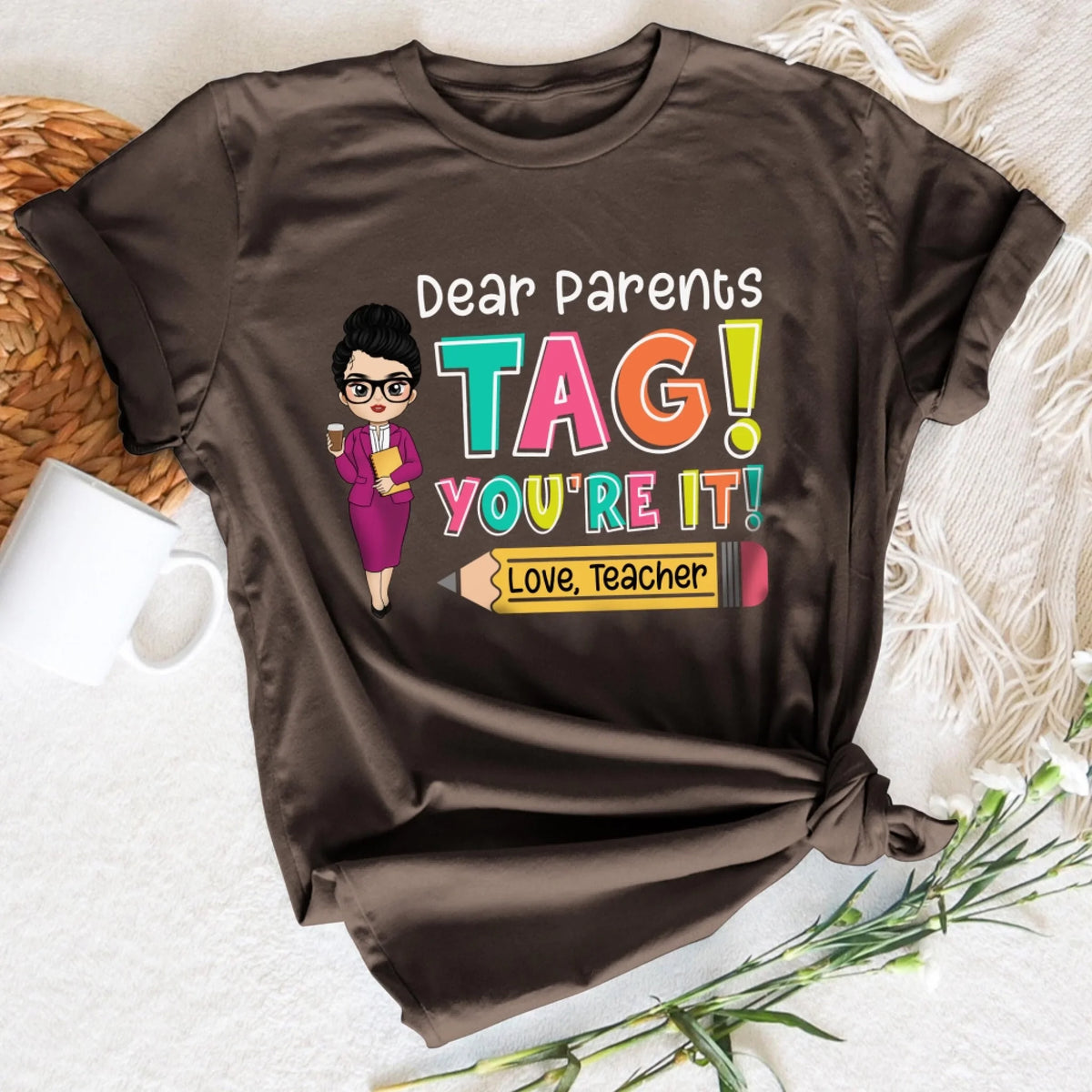 Dear Parents Tag You’re It mk 3