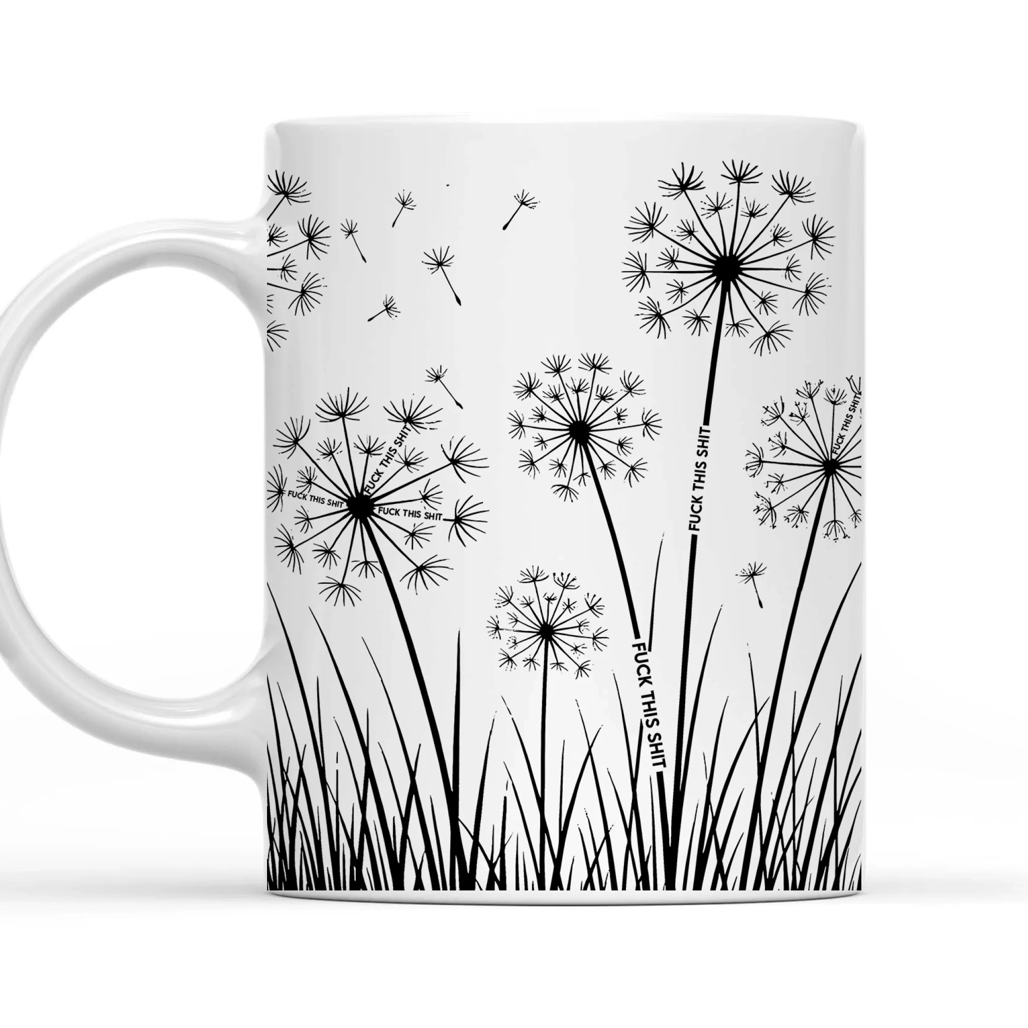 Dandelion Hidden Phrase - Personalized Mug, Hidden Swear Word Mug, Gift For Coworkers