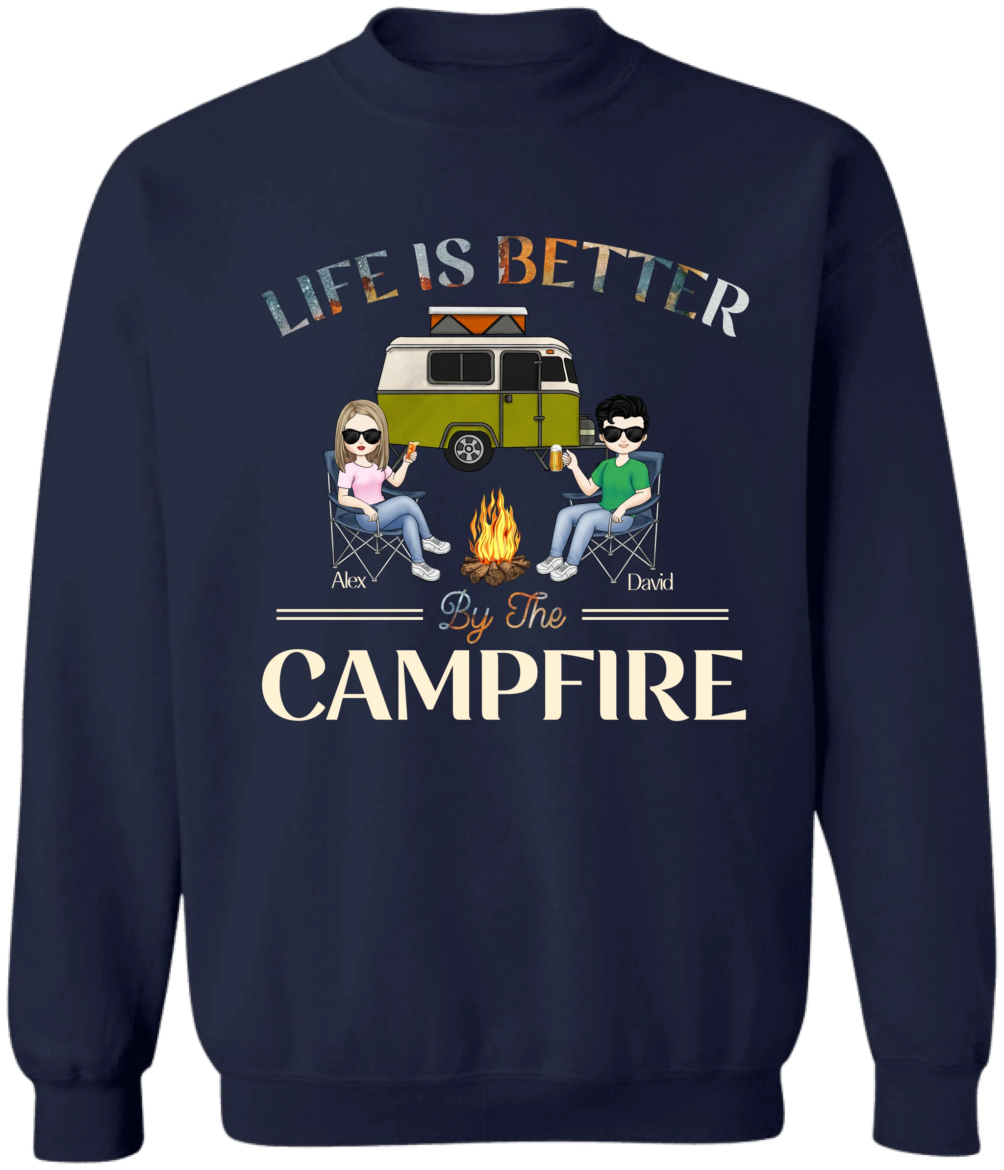 Life Is Better By The Campfire - Personalized T-Shirt, Camping Gift