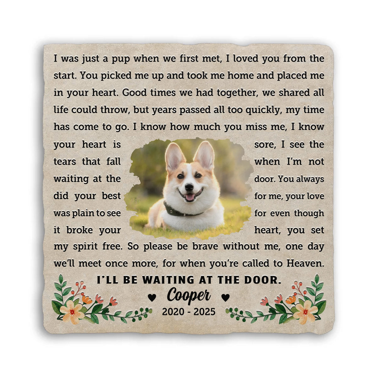 I’ll Be Waiting At The Door - Personalized Memorial Stone, Loss Of Pet Gift