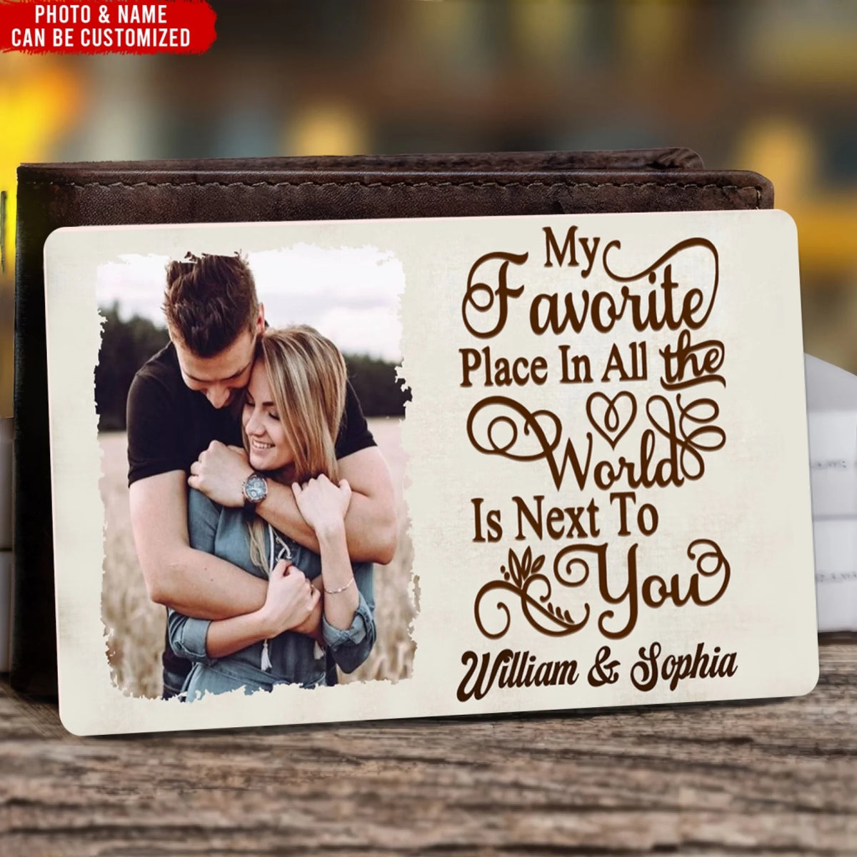 My Favorite Place Is Next To You - Personalized Wallet Card, Gift For Couple, Husband, Wife