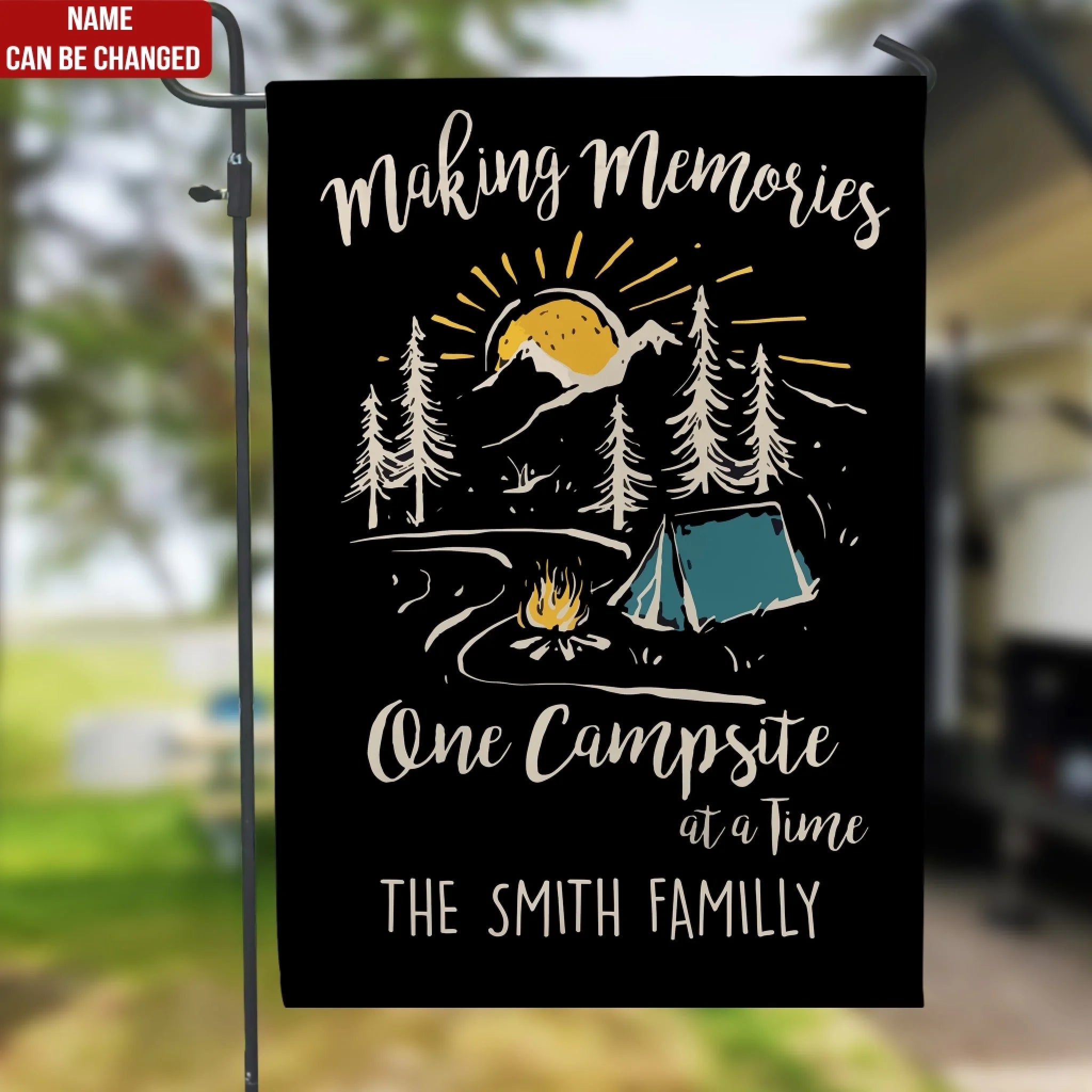 Making Memories One Campsite At A Time - Personalized Garden Flag, Camping Gifts, Campsite Decor