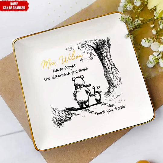 Never Forget The Difference You Make - Personalized Jewelry Dish, Teacher Appreciation Gift