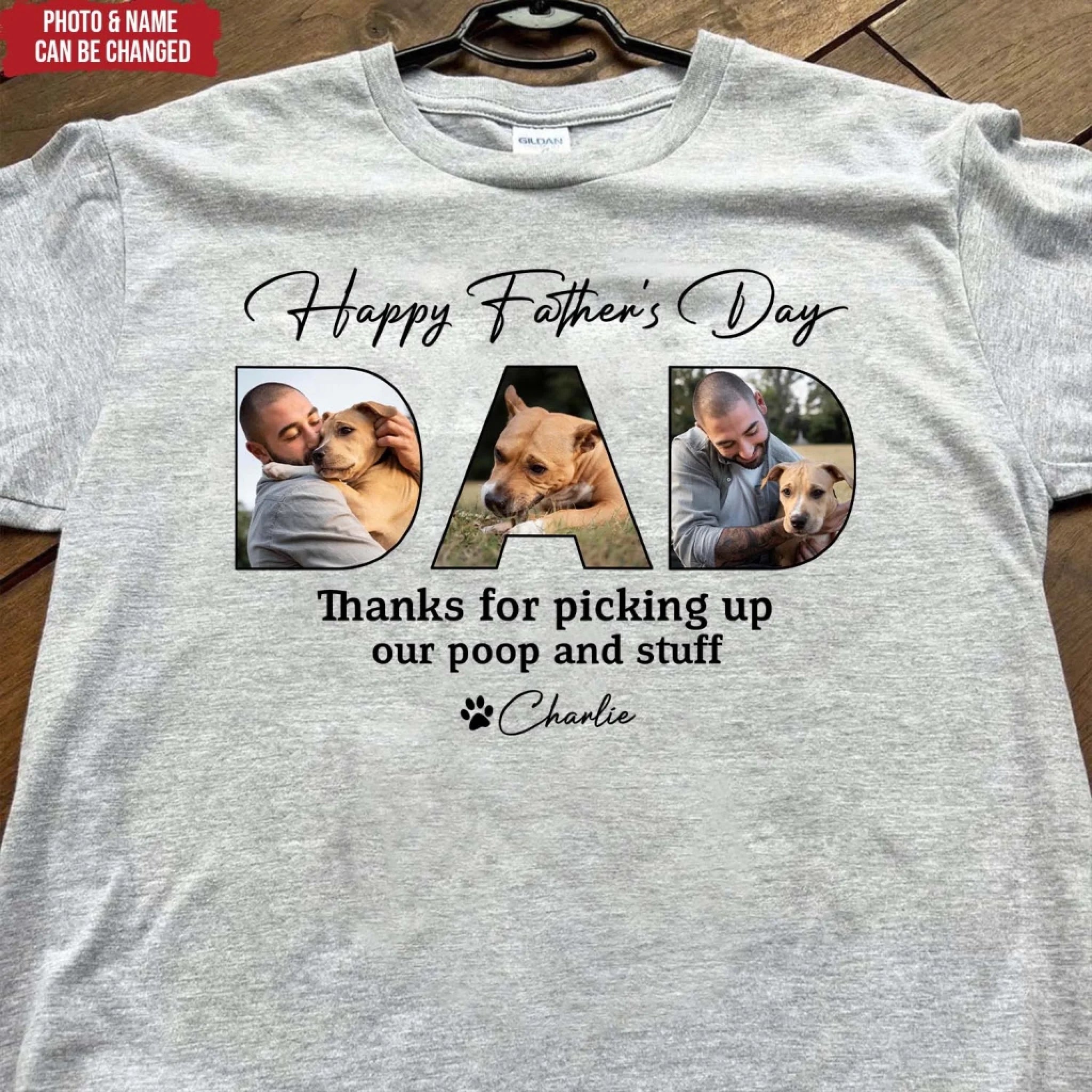 Custom Dog Photo, Happy Father's Day Thanks For Picking Up Our Poop And Stuff - Personalized T-Shirt