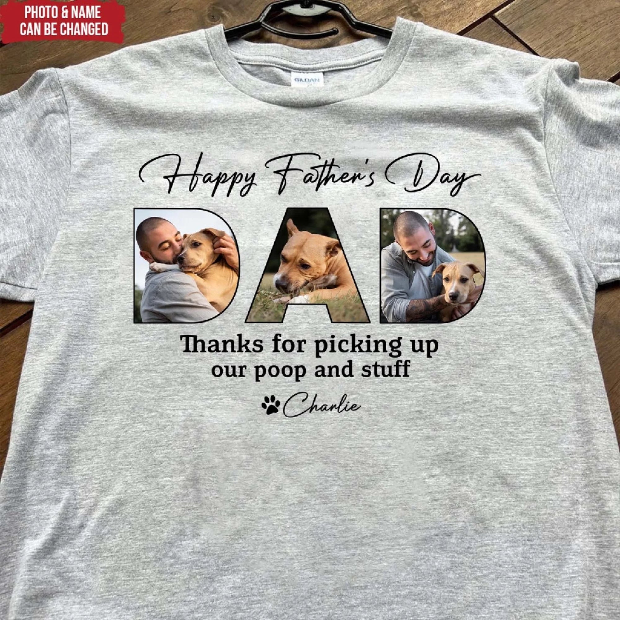 Custom Dog Photo, Happy Father's Day Thanks For Picking Up Our Poop And Stuff - Personalized T-Shirt