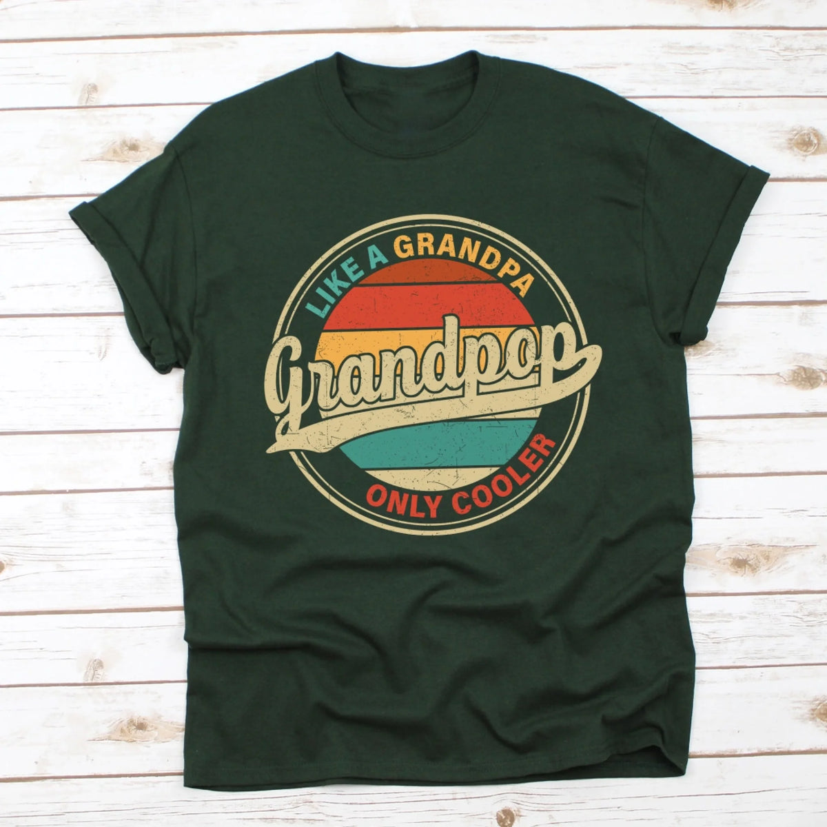 Like A Grandpa Pop Pop Only Cooler mk 2