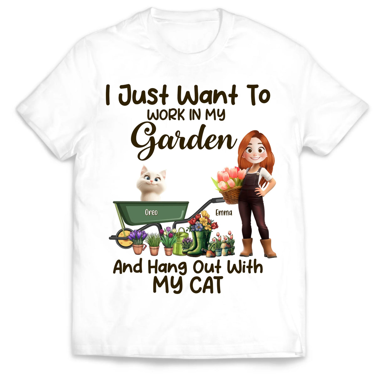 I Just Want To Work In My Garden And Hang Out With My Cats - Personalized T-Shirt, Gift For Garden Lovers, Cat Lovers