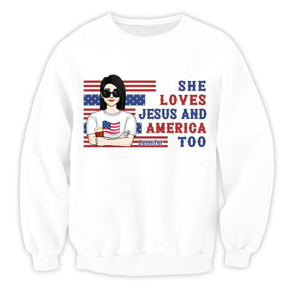 4th Of July She Loves Jesus And America Too - Personalized T-shirt For Independence Day, Women USA Shirt, 4th of July Shirt