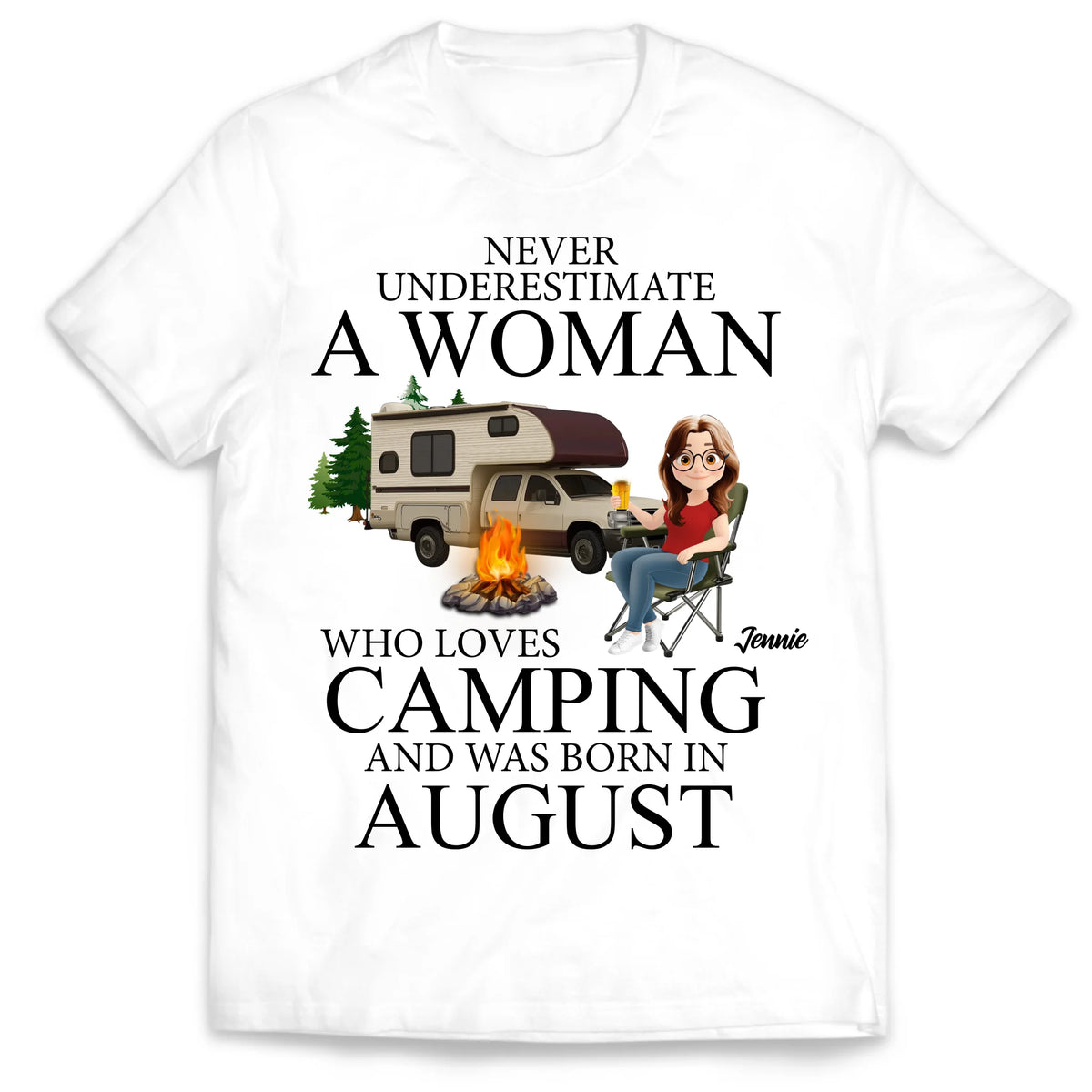 Never Underestimate A June Woman Who Loves Camping - Personalized T-Shirt, Funny Gift for Camping Lover