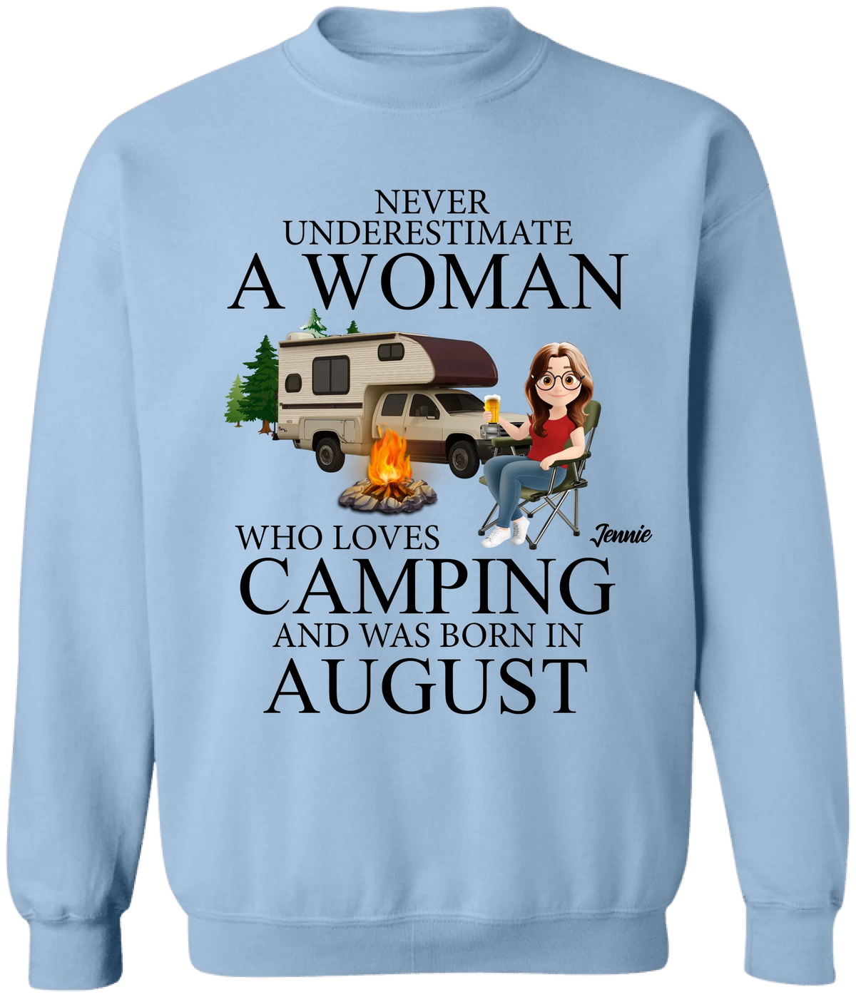 Never Underestimate A June Woman Who Loves Camping - Personalized T-Shirt, Funny Gift for Camping Lover