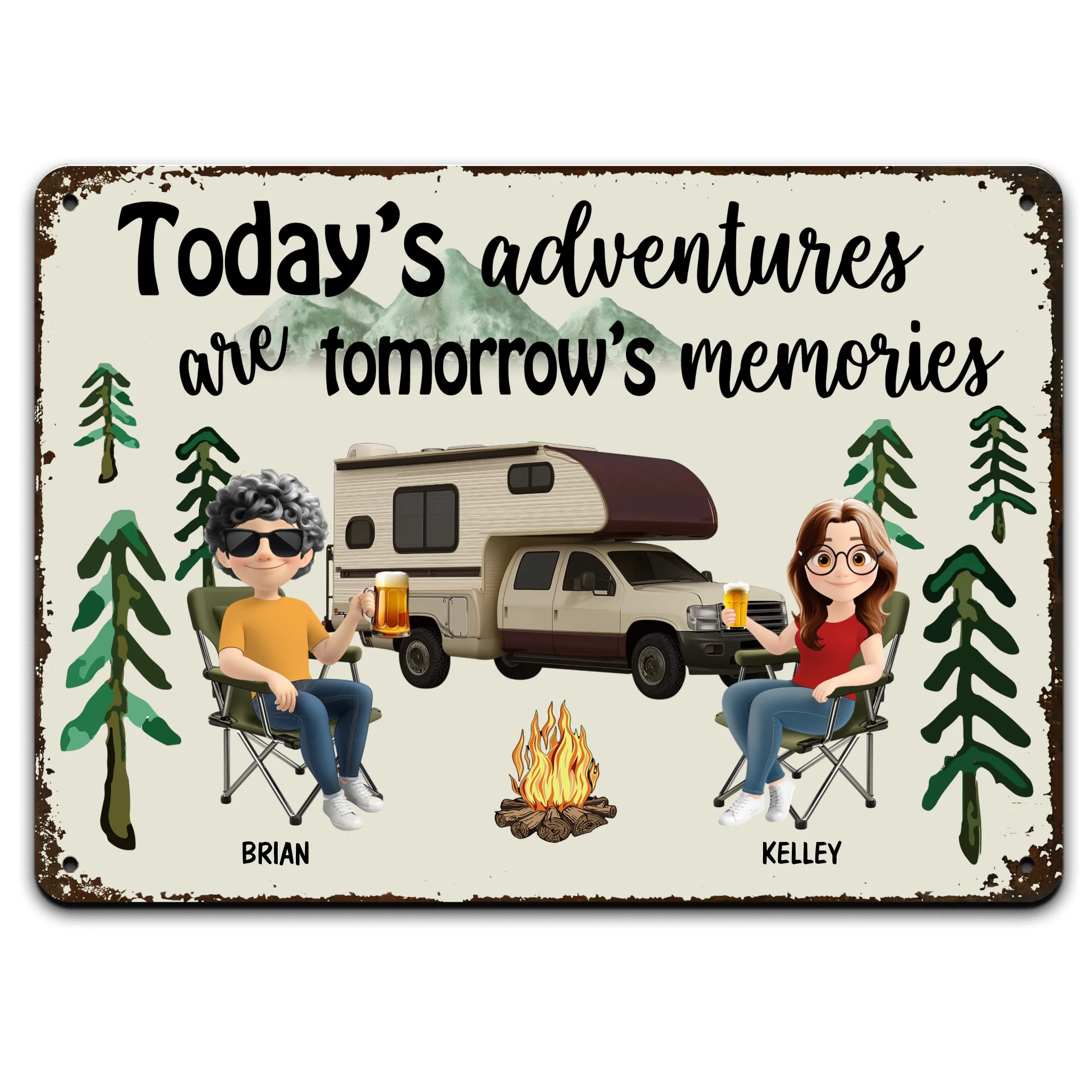 Today's Adventures Are Tomorrow's Memories Camping Sign - Personalized Metal Sign, Campsite Decorations, Gift For Campers
