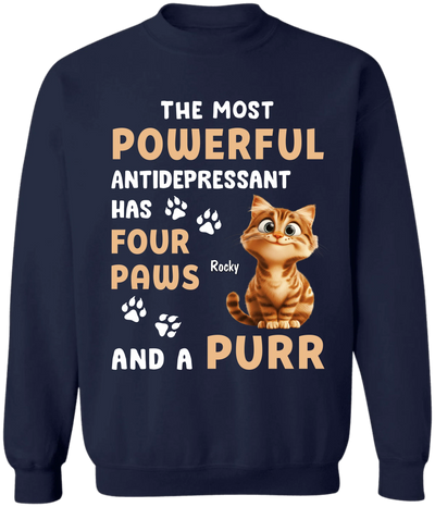 The Most Powerful Antidepressant Has Four Paws And A Purr - Personalized T-Shirt, Gift for Cat Lover