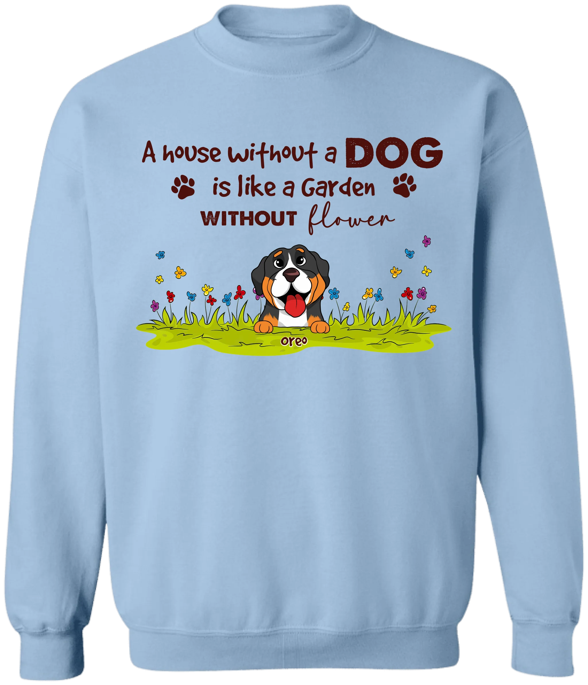 A House Without Dogs Is Like A Garden Without Flowers Shirt - Personalized Tshirt For Dog Lover & Gardener, Gift For Dog Owners