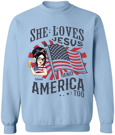 She Loves Jesus And America Too - Personalized T-Shirt, 4th Of July