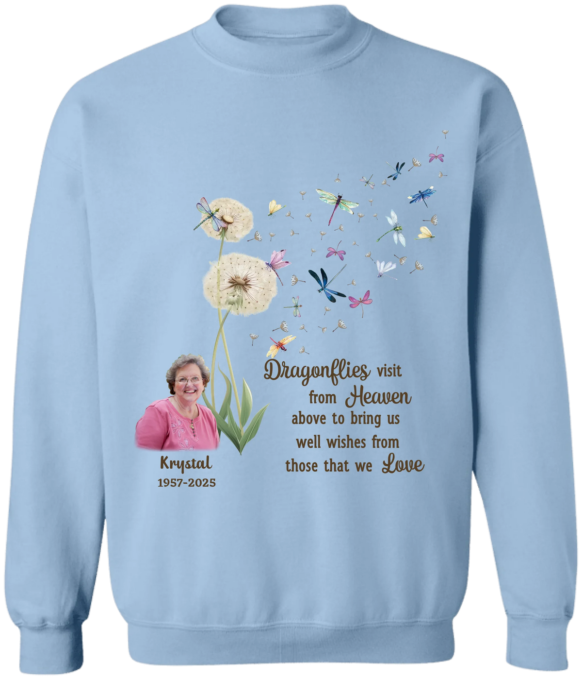 Dragonflies Visit From Heaven Above To Bring Us Well Wishes From Those That We Love - Personalized T-Shirt, Memorial Gift