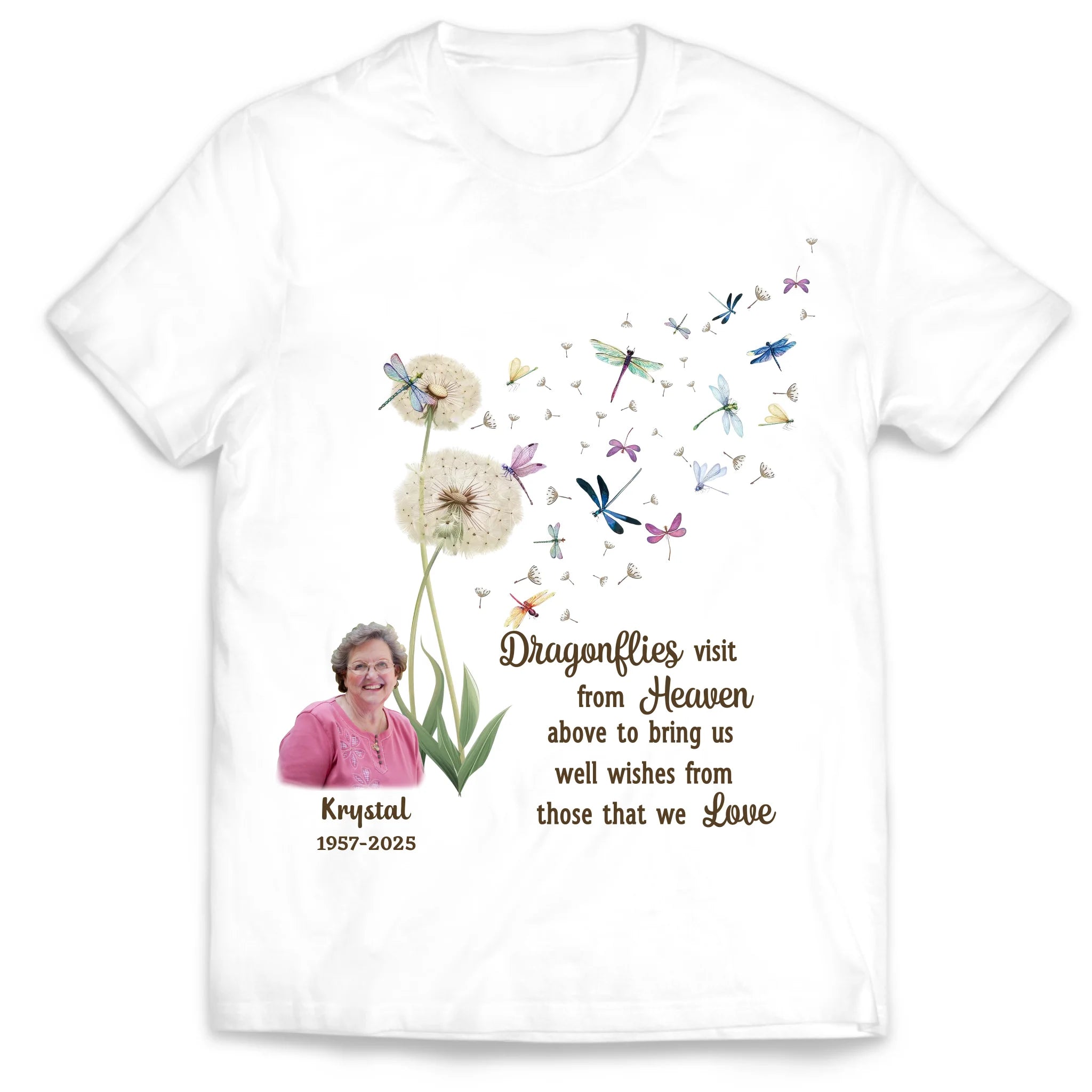 Dragonflies Visit From Heaven Above To Bring Us Well Wishes From Those That We Love - Personalized T-Shirt, Memorial Gift