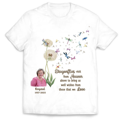 Dragonflies Visit From Heaven Above To Bring Us Well Wishes From Those That We Love - Personalized T-Shirt, Memorial Gift