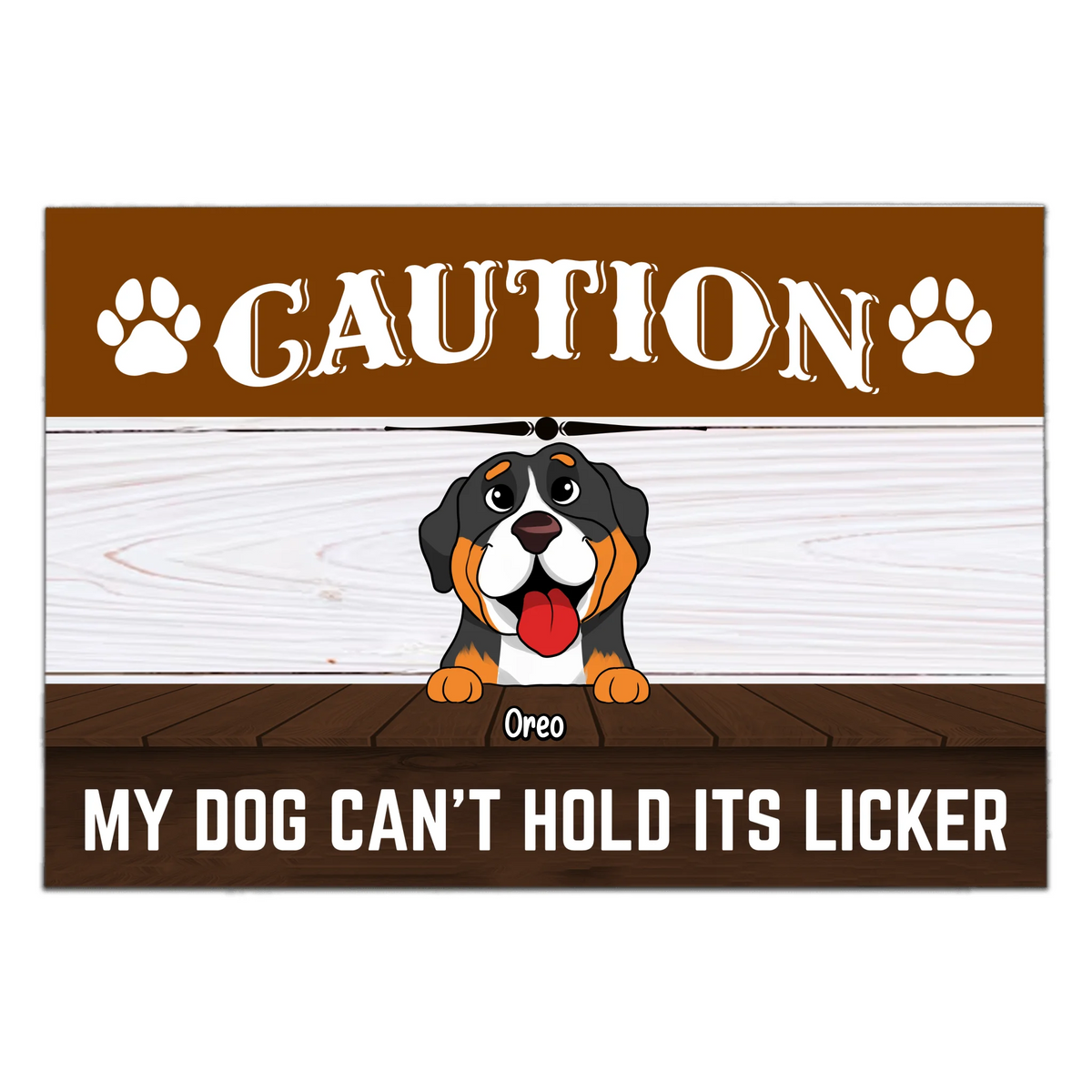 Caution Dog Can't Hold Its Licker - Personalized Doormat, Dog Owners Doormat, Gift for Dog Lover