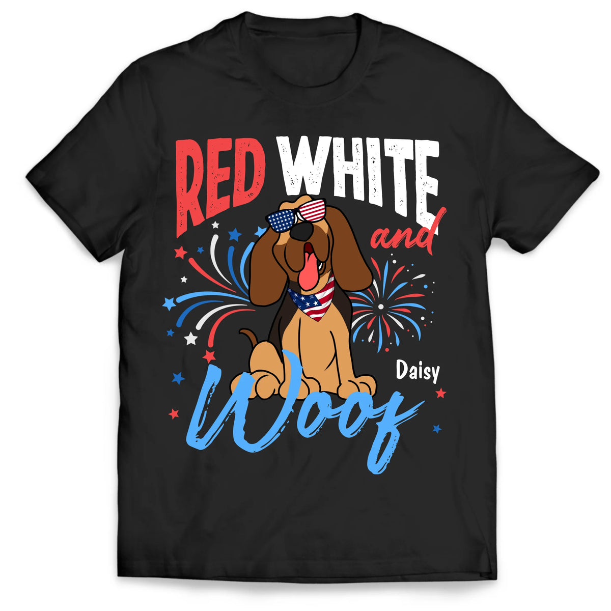 Red White And Woof - Personalized T-Shirt, Gift For 4th Of July