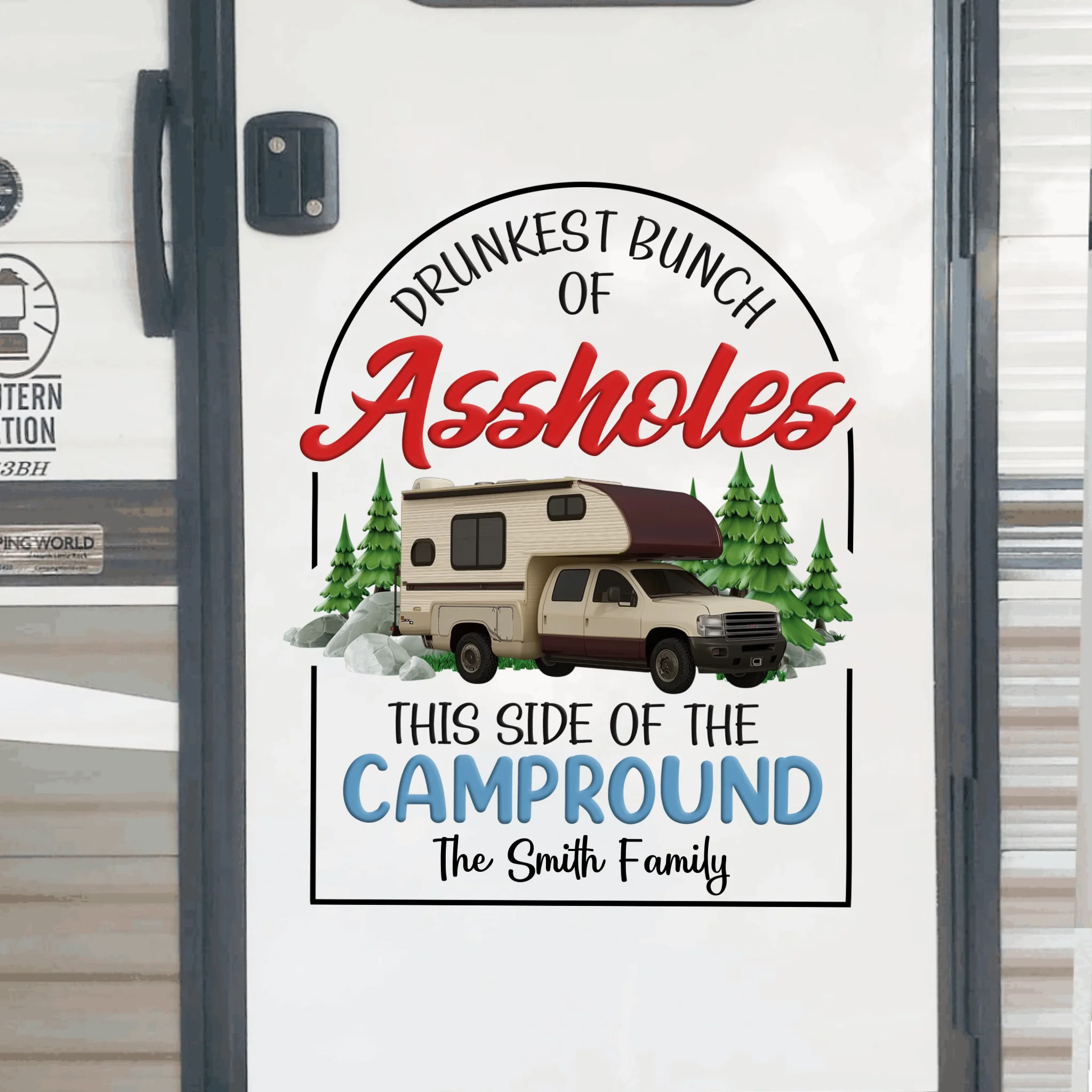 Camping Decal gift, Drunkest Bunch Of Assholes This Side Of The Campround - Personalized Decal