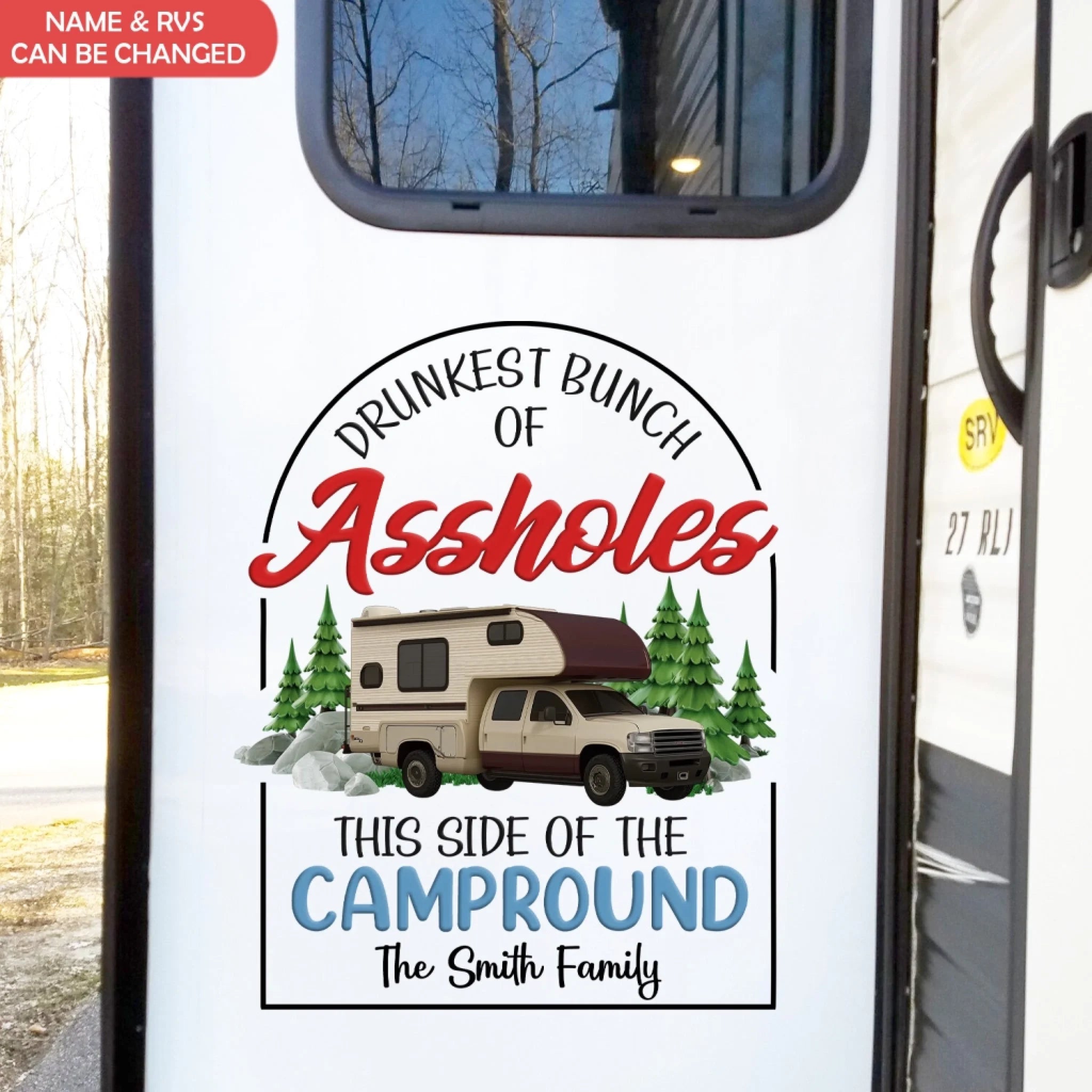 Camping Decal gift, Drunkest Bunch Of Assholes This Side Of The Campround - Personalized Decal