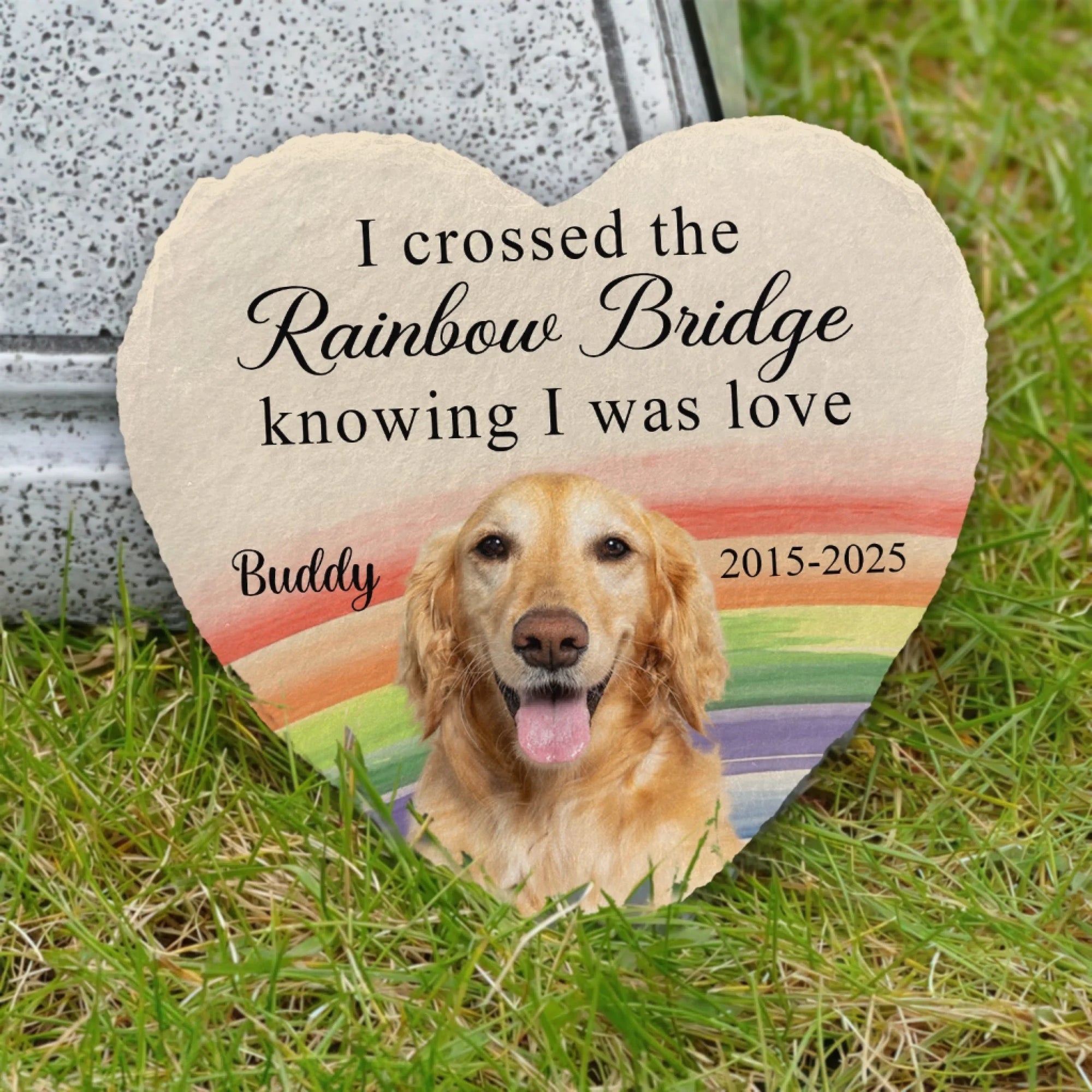 I Crossed The Rainbow Bridge Knowing I Was Loved mk 4