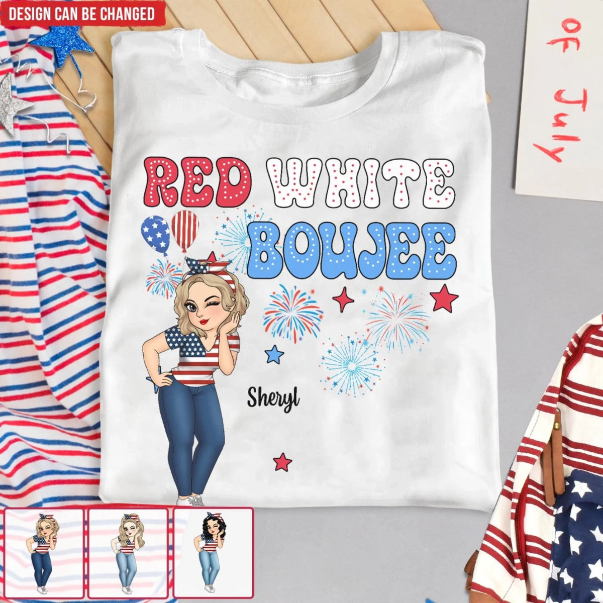 Red White and Boujee - Personalized Tshirt, Happy 4th of July Shirt, Independence Day Gift
